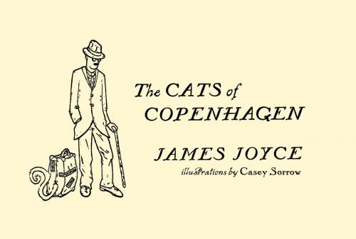 Cover of the book Cats of Copenhagen by James Joyce, Scribner