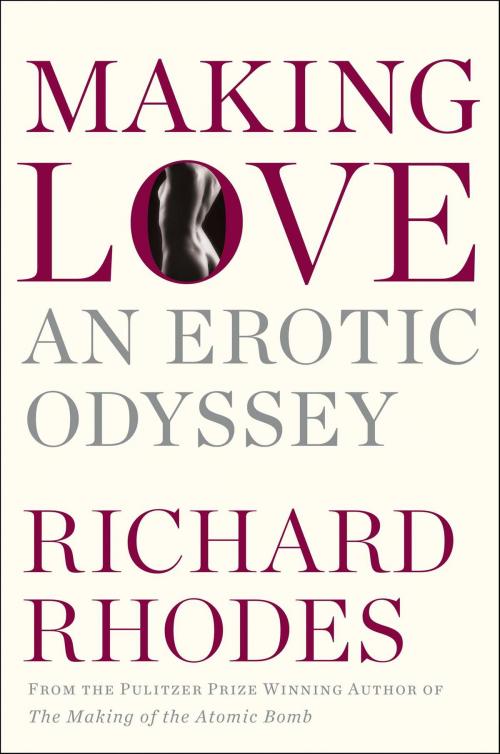 Cover of the book Making Love by Richard Rhodes, Simon & Schuster