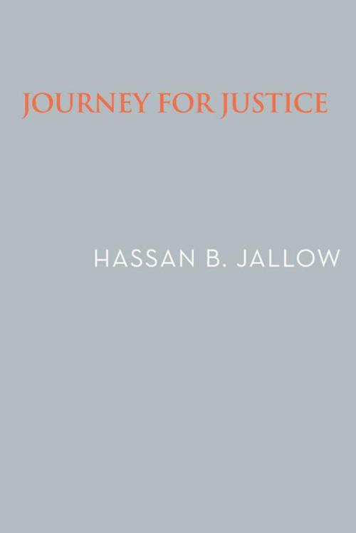 Cover of the book Journey for Justice by Hassan B. Jallow, AuthorHouse UK