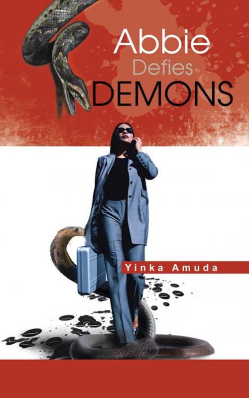 Cover of the book Abbie Defies Demons by Yinka Amuda, AuthorHouse UK