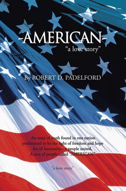 Cover of the book American by Robert D. Padelford, AuthorHouse