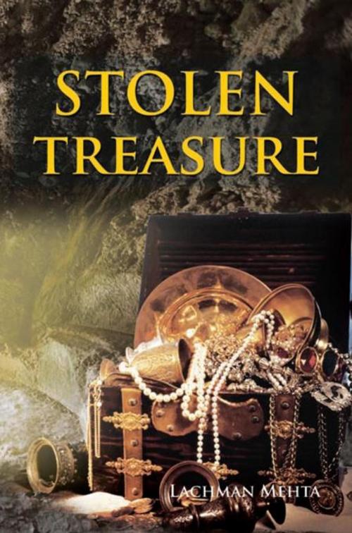 Cover of the book Stolen Treasure by Glenn Mehta, Xlibris UK