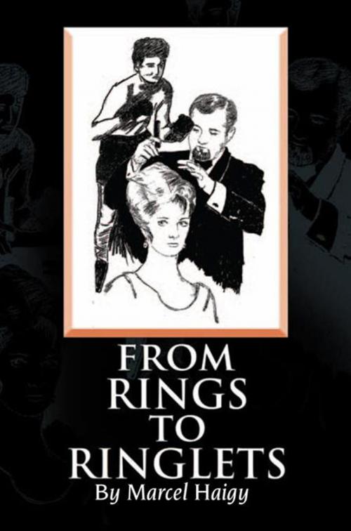 Cover of the book From Rings to Ringlets by Marcel Haigy, Xlibris US
