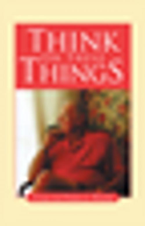 Cover of the book Think on These Things by Thomas J. Murphy, Xlibris US