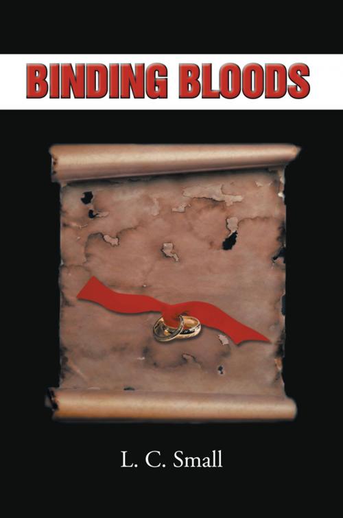 Cover of the book Binding Bloods by L.C. Small, Xlibris UK