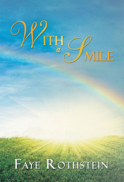 Cover of the book With a Smile by Faye Rothstein, Xlibris US