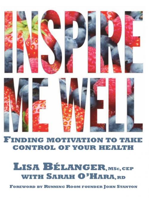 Cover of the book Inspire Me Well by Lisa Belanger, Sarah O'Hara, Insomniac Press