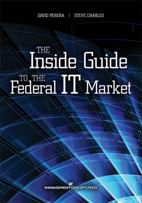 Cover of the book The Inside Guide to the Federal IT Market by David Perera, Steve Charles, Berrett-Koehler Publishers