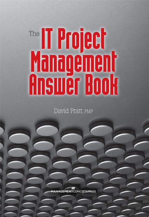 Cover of the book The IT Project Management Answer Book by David Pratt PMP, Berrett-Koehler Publishers