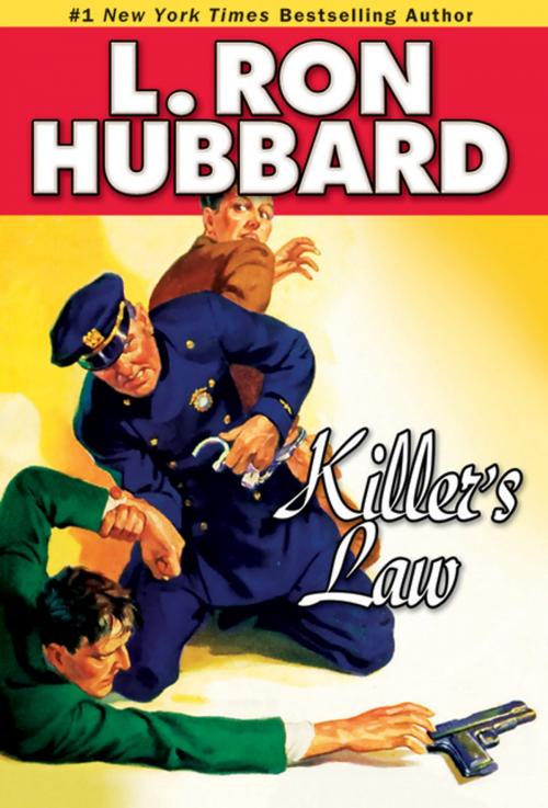 Cover of the book Killer's Law by L. Ron Hubbard, Galaxy Press