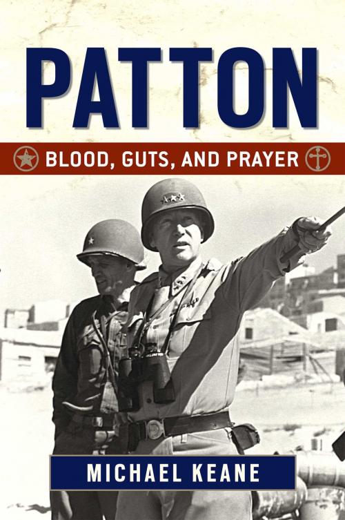 Cover of the book Patton by Michael Keane, Regnery History