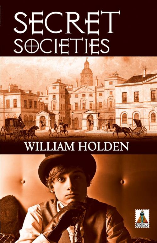 Cover of the book Secret Societies by William Holden, Bold Strokes Books, Inc.