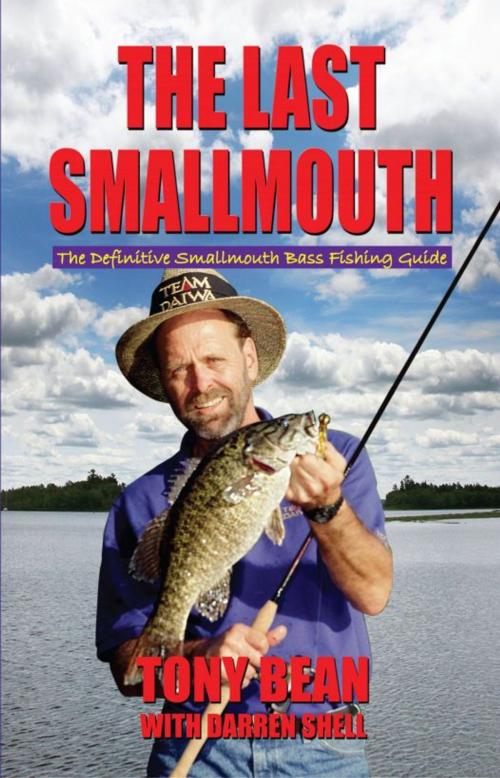 Cover of the book Last Smallmouth by Tony Bean, Fideli Publishing, Inc.