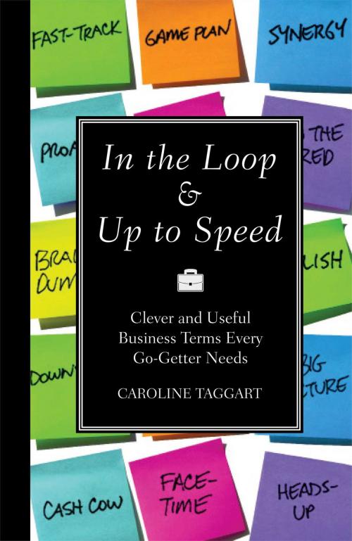 Cover of the book In the Loop & Up to Speed by Caroline Taggart, Reader's Digest