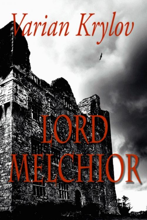Cover of the book Lord Melchior by Varian Krylov, Excessica