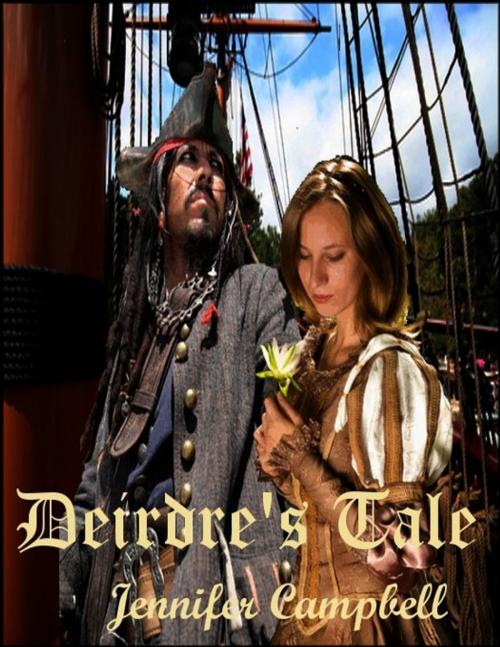 Cover of the book Deidre's Tale by Jennifer Campbell, Excessica