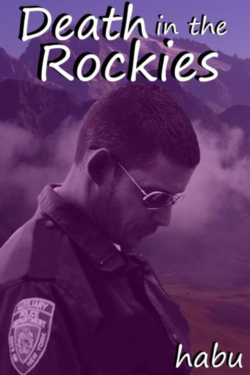 Cover of the book Death in the Rockies by habu, Excessica