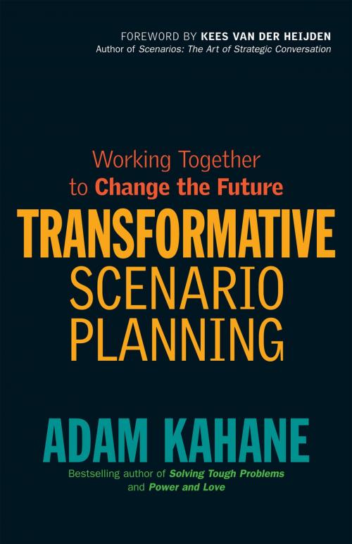 Cover of the book Transformative Scenario Planning by Adam Kahane, Berrett-Koehler Publishers
