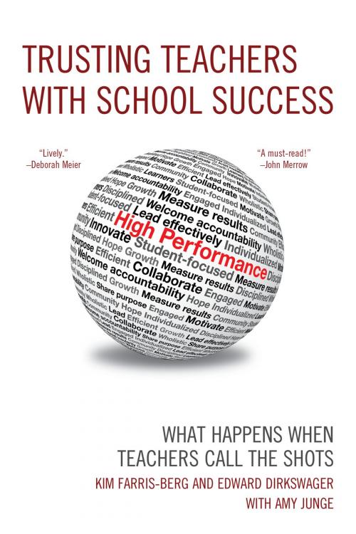 Cover of the book Trusting Teachers with School Success by Kim Farris-Berg, Edward J. Dirkswager, Amy Junge, R&L Education