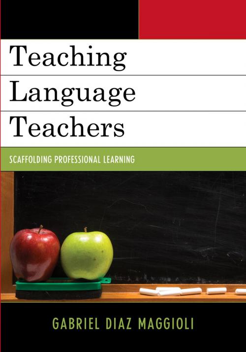 Cover of the book Teaching Language Teachers by Gabriel Diaz Maggioli, R&L Education