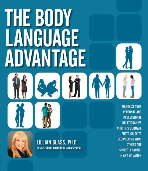 Cover of the book The Body Language Advantage by Dr. Lillian Glass, Ph.D., Fair Winds Press