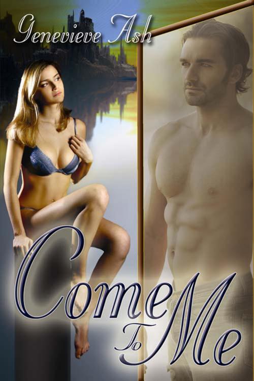 Cover of the book Come To Me by Genevieve  Ash, The Wild Rose Press, Inc.