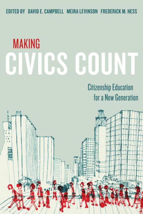 Cover of the book Making Civics Count by , Harvard Education Press