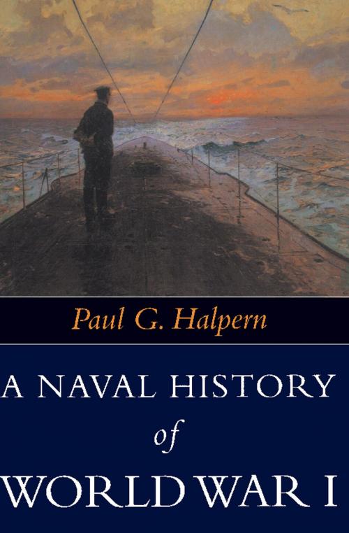 Cover of the book A Naval History of World War I by Paul G. Halpern, Naval Institute Press