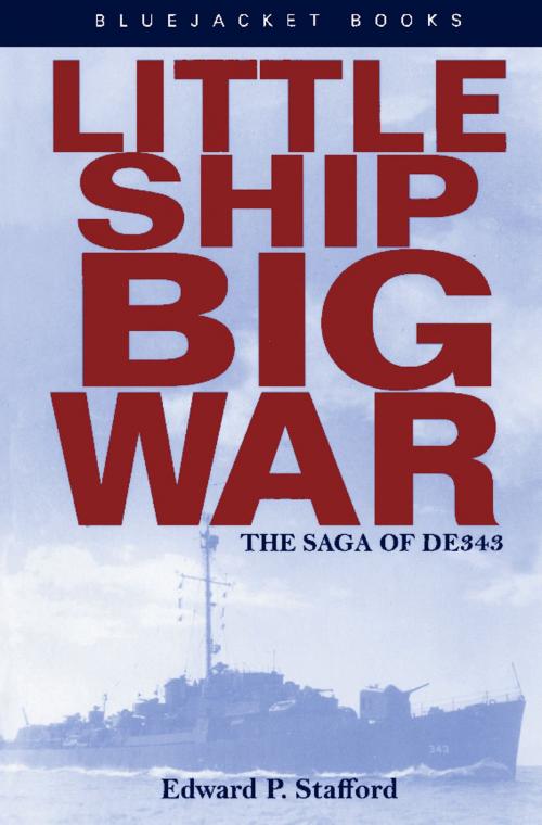 Cover of the book Little Ship, Big War by Edward P. Stafford, Naval Institute Press