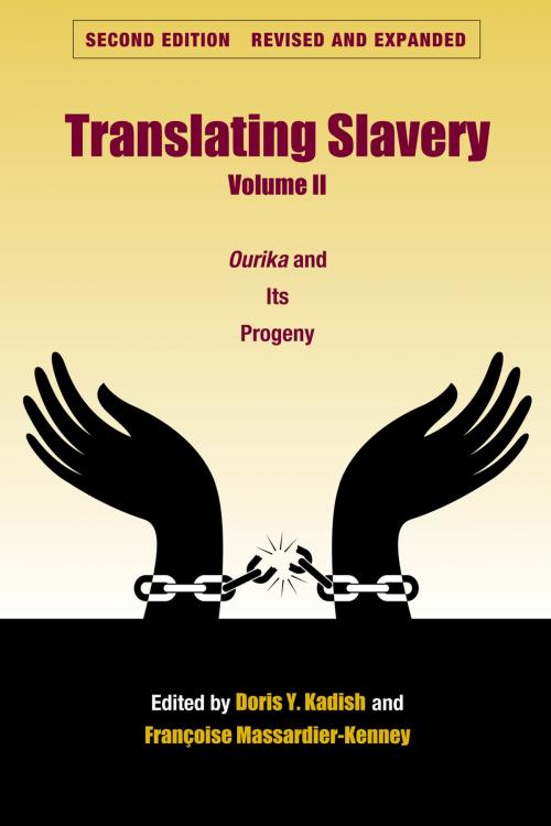 Cover of the book Translating Slavery, Volume 2 by , The Kent State University Press