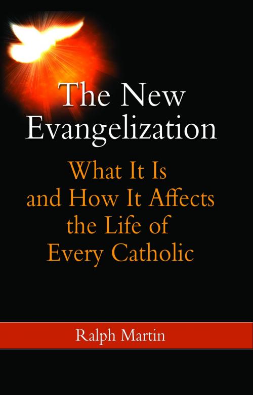 Cover of the book The New Evangelization by Ralph Martin, Our Sunday Visitor