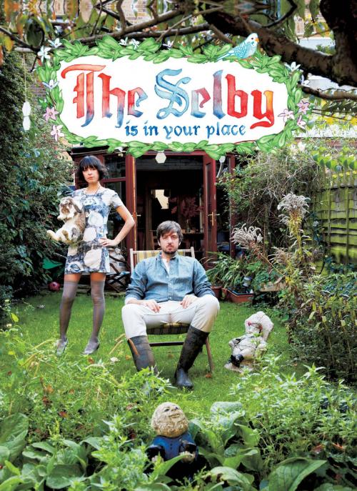 Cover of the book The Selby Is in Your Place by Todd Selby, Todd Selby, ABRAMS