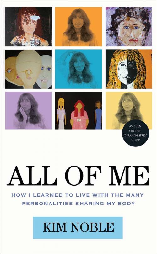 Cover of the book All of Me by Kim Noble, Chicago Review Press
