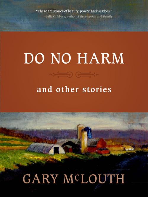 Cover of the book Do No Harm by Gary McLouth, The Troy Book Makers