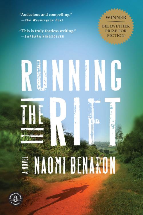 Cover of the book Running the Rift by Naomi Benaron, Algonquin Books