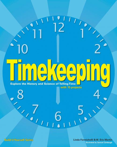 Cover of the book Timekeeping by Linda Formichelli, W Eric Martin, Nomad Press