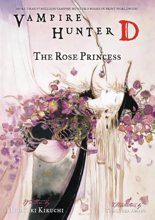 Cover of the book Vampire Hunter D Volume 9: The Rose Princess by Hideyuki Kikuchi, Dark Horse Comics