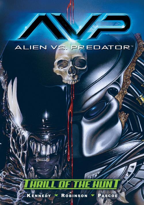 Cover of the book Aliens vs. Predator: Thrill of the Hunt by Mike Kennedy, Dark Horse Comics
