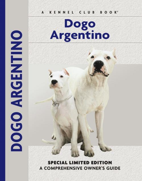 Cover of the book Dogo Argentino by Joseph Janish, CompanionHouse Books