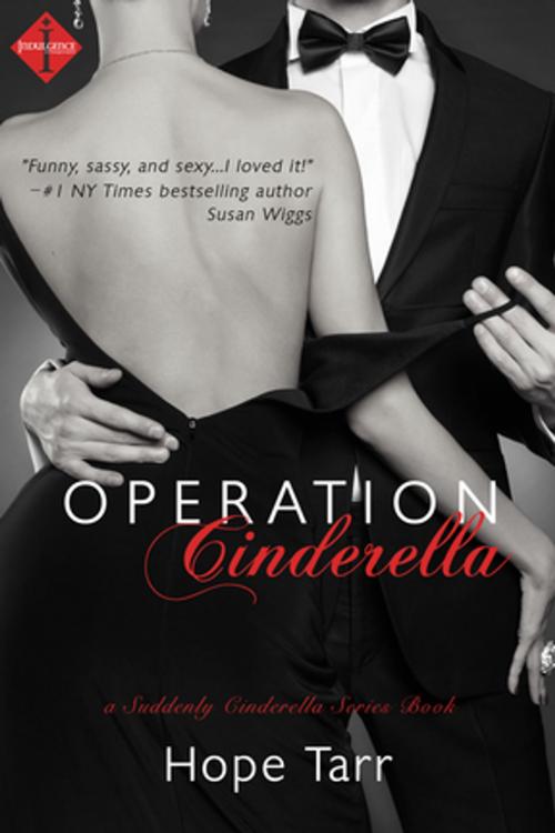 Cover of the book Operation Cinderella by Hope Tarr, Entangled Publishing, LLC