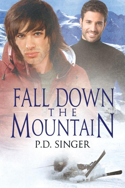 Cover of the book Fall Down the Mountain by P.D. Singer, Dreamspinner Press