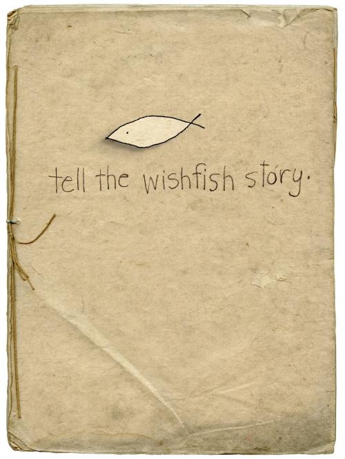 Cover of the book Tell the Wishfish Story by Timothy Brian McKee, BookBaby