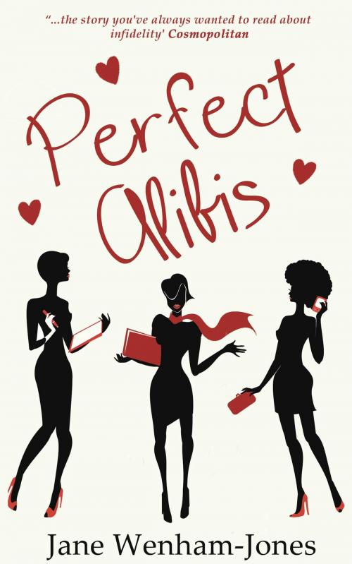 Cover of the book Perfect Alibis by Jane Wenham-Jones, Accent Press