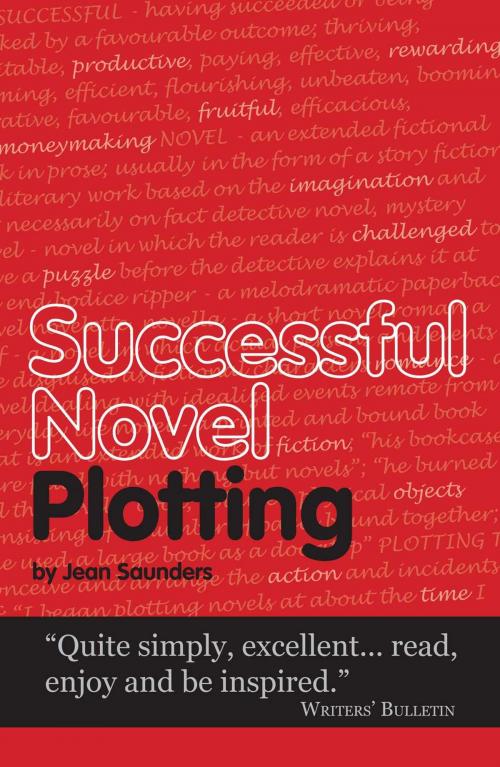 Cover of the book Successful Novel Plotting by Jean Saunders, Accent Press