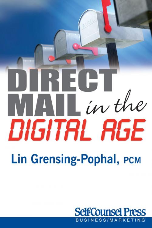Cover of the book Direct Mail in the Digital Age by Lin Grensing-Pophal, Self-Counsel Press
