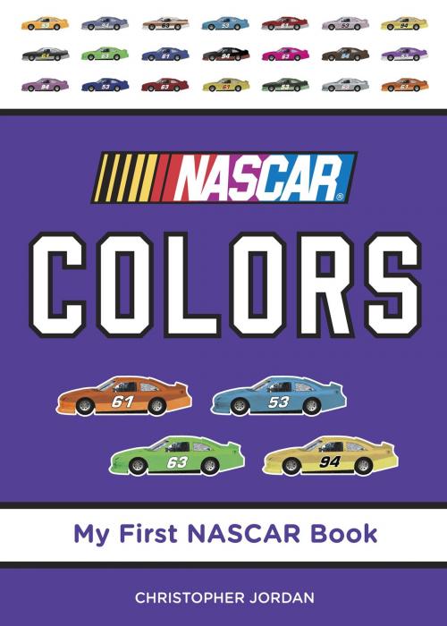Cover of the book NASCAR Colors by Christopher Jordan, Tundra