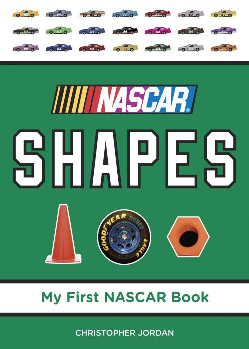Cover of the book NASCAR Shapes by Christopher Jordan, Tundra