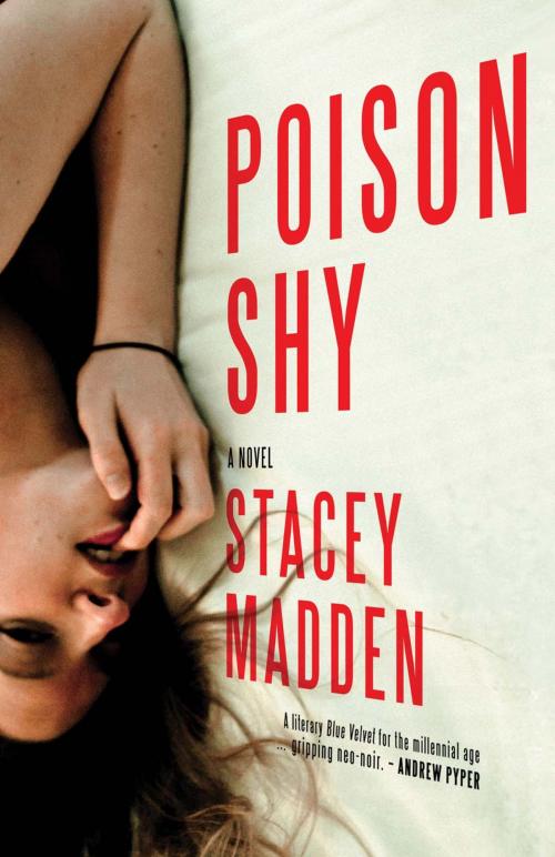 Cover of the book Poison Shy by Stacey Madden, ECW Press