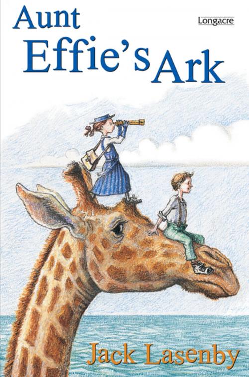Cover of the book Aunt Effie's Ark by Jack Lasenby, Penguin Random House New Zealand