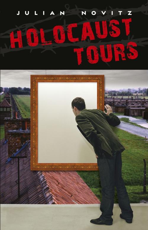 Cover of the book Holocaust Tours by Julian Novitz, Penguin Random House New Zealand